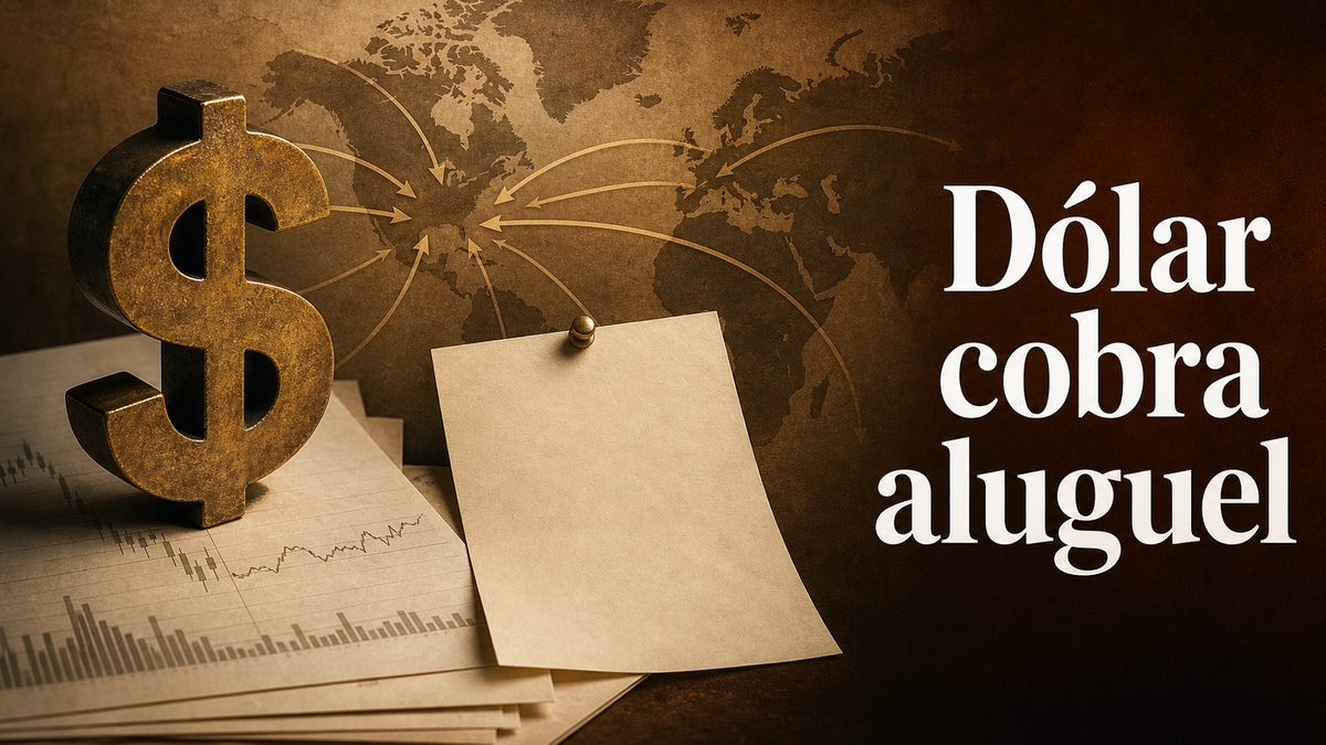 O dólar voltou a cobrar aluguel do mundo