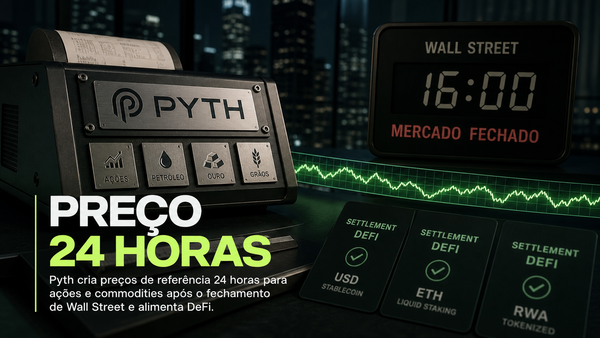 A Pyth quer precificar Wall Street quando Wall Street dorme